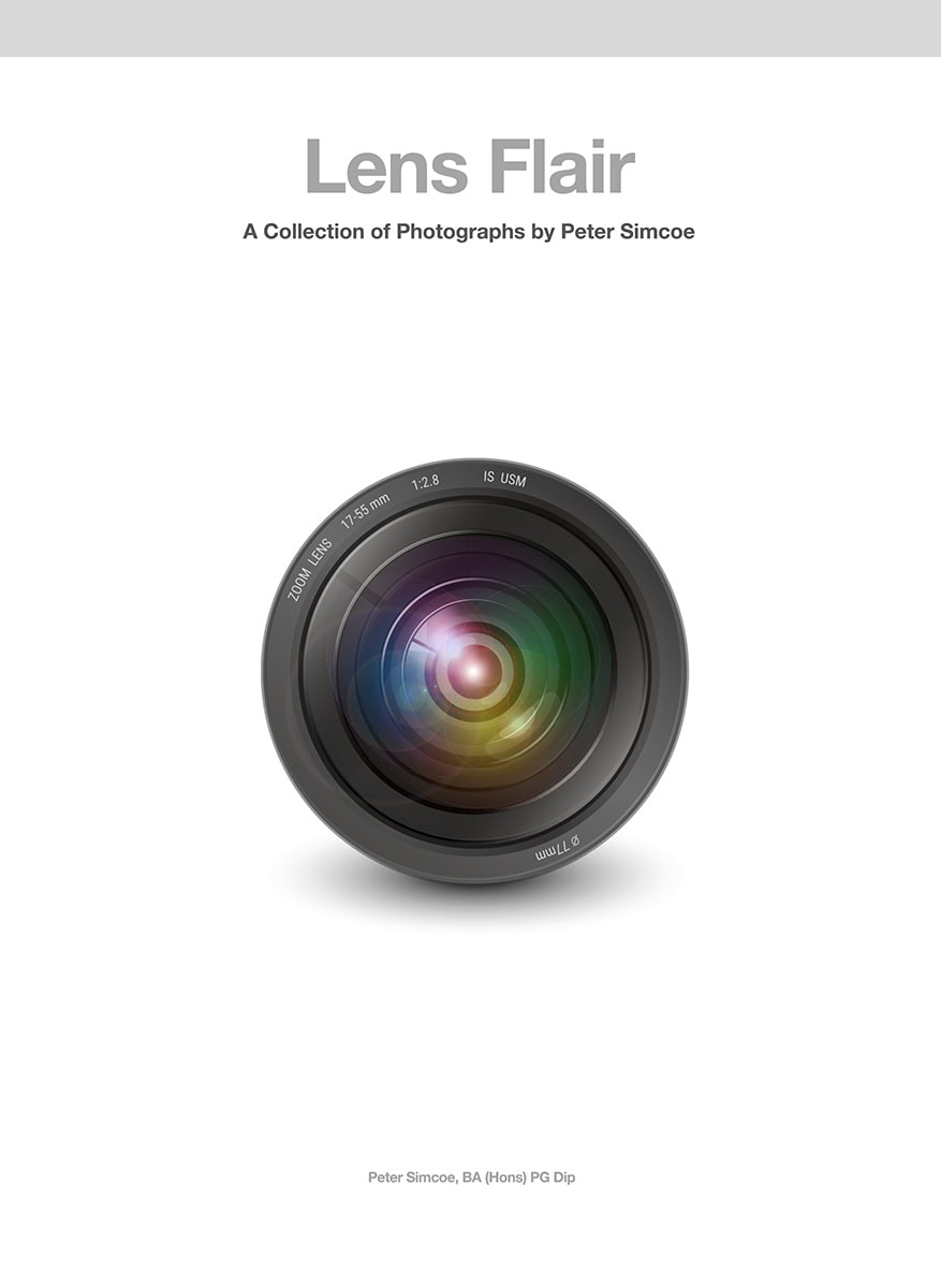 Lens Flair - A Collection of Photographs by Peter Simcoe cover design