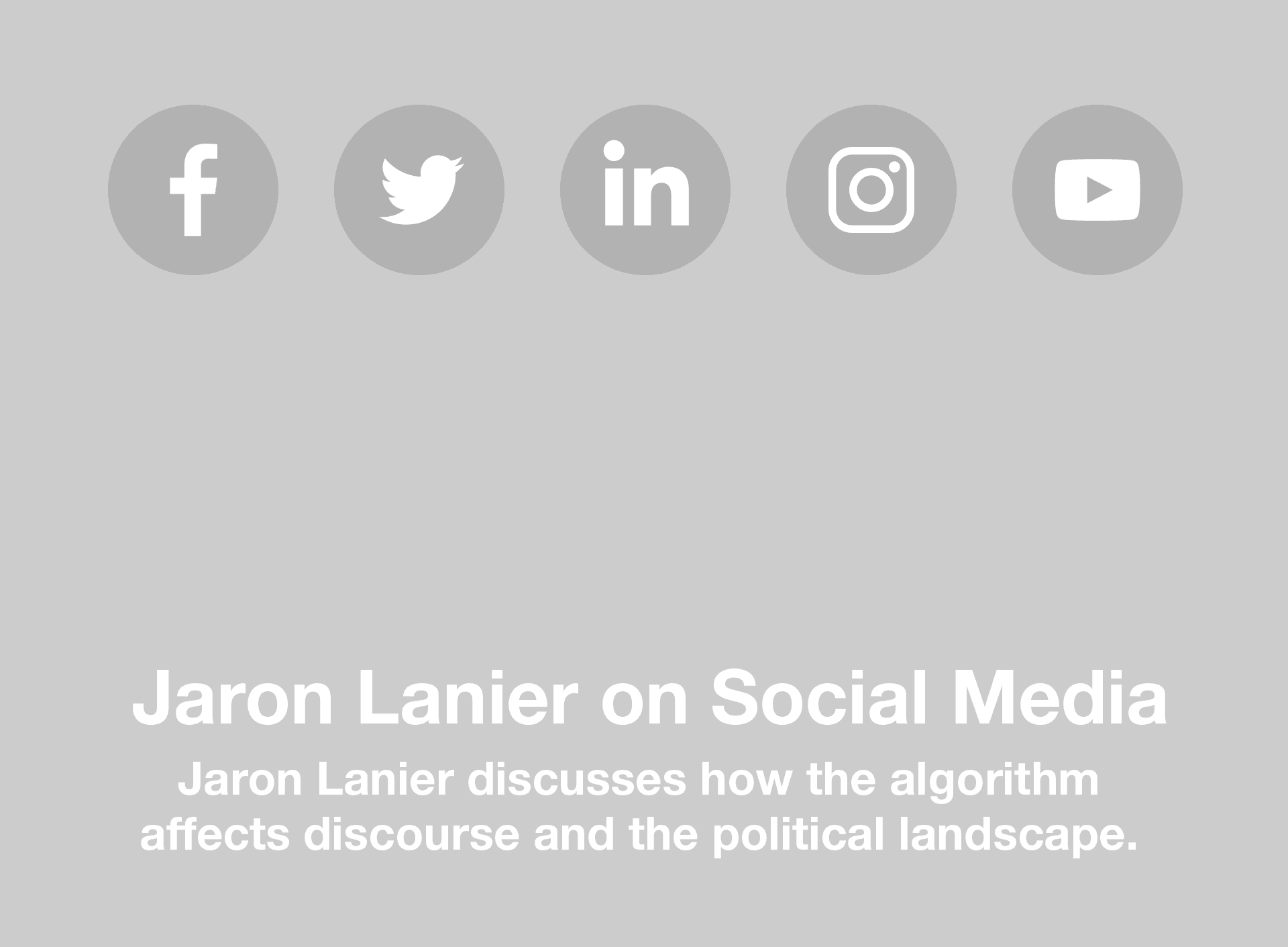 Jaron Lanier on Social Media banner